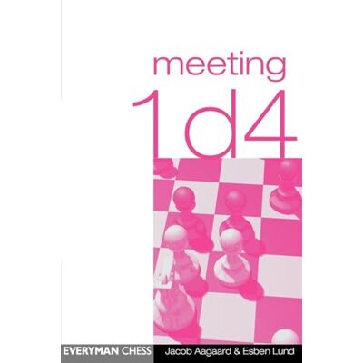 Aagaard, Grandmaster Jacob Meeting 1d4 - Publicité Aagaard, Grandmaster Jacob Meeting 1d4 - Publicité