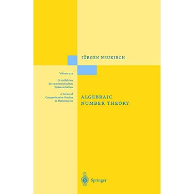 Neukirch, Jürgen Algebraic Number Theory - Publicité Neukirch, Jürgen Algebraic Number Theory - Publicité