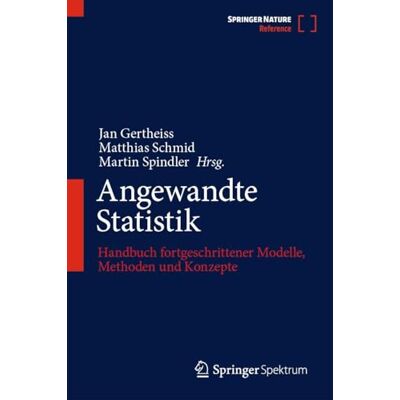 Moderne Verfahren Der Angewandten Statistik: Handbuch Fortgeschrittener Modelle, Methoden Und Konzepte - Publicité Moderne Verfahren Der Angewandten Statistik: Handbuch Fortgeschrittener Modelle, Methoden Und Konzepte - Publicité