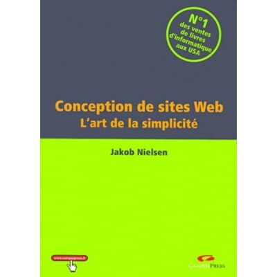 Nielsen, Jakob Conception de sites web : L'art de la simplicité - Publicité Nielsen, Jakob Conception de sites web : L'art de la simplicité - Publicité