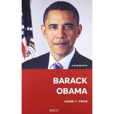 Price, Joann F. Barack Obama: A Biography - Publicité Price, Joann F. Barack Obama: A Biography - Publicité