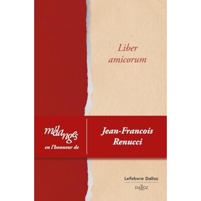 Collectif Mélanges en l'honneur de Jean-François Renucci - Publicité Collectif Mélanges en l'honneur de Jean-François Renucci - Publicité