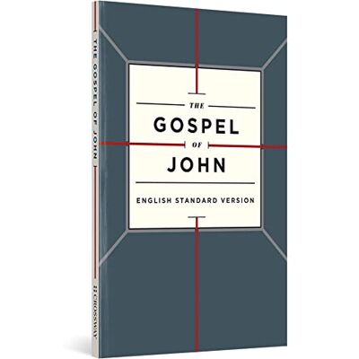 ESV The Gospel of John: English Standard Version, Cross Design - Publicité ESV The Gospel of John: English Standard Version, Cross Design - Publicité