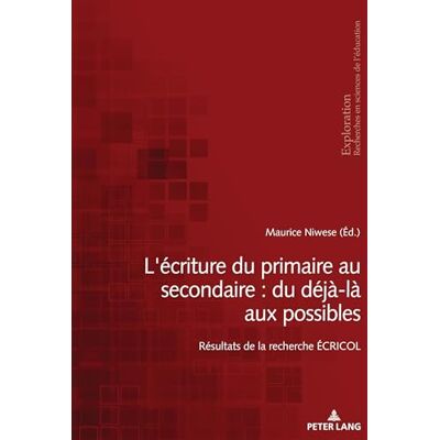 L'écriture du primaire au secondaire : du déjà-là aux possibles - Publicité L'écriture du primaire au secondaire : du déjà-là aux possibles - Publicité