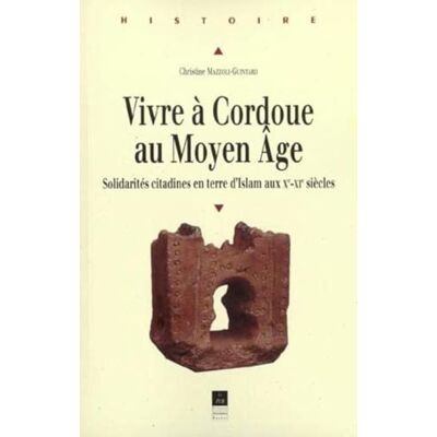 PUR VIVRE A CORDOUE AU MOYEN AGE - Publicité PUR VIVRE A CORDOUE AU MOYEN AGE - Publicité