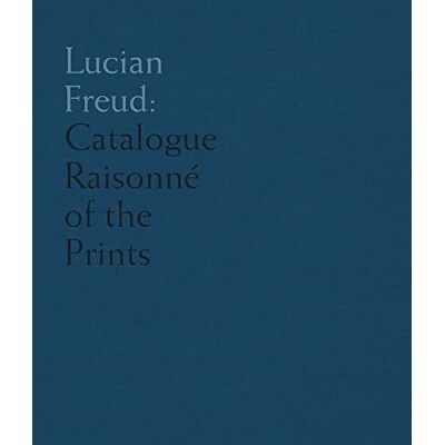 Treves, Toby Lucian Freud: Catalogue Raisonne of the Prints - Publicité Treves, Toby Lucian Freud: Catalogue Raisonne of the Prints - Publicité