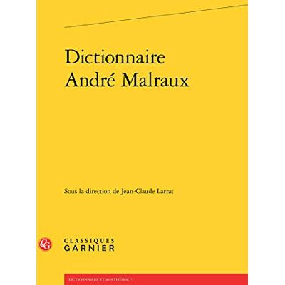 Dictionnaire André Malraux - Publicité Dictionnaire André Malraux - Publicité