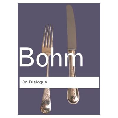 Bohm, David On Dialogue - Publicité Bohm, David On Dialogue - Publicité