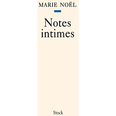 Noël, Marie Notes intimes - Publicité Noël, Marie Notes intimes - Publicité