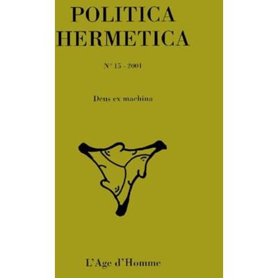 P15 politica hermetica 2002 deus ex machina - Publicité P15 politica hermetica 2002 deus ex machina - Publicité
