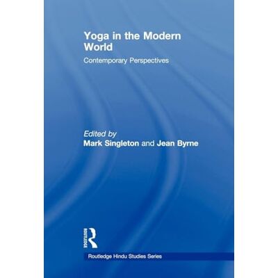 Yoga in the Modern World: Contemporary Perspectives (Routledge Hindu Studies) - Publicité Yoga in the Modern World: Contemporary Perspectives (Routledge Hindu Studies) - Publicité