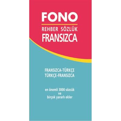 Kolektif Fransızca / Türkçe – Türkçe / Fransızca Rehber Sözlük - Publicité Kolektif Fransızca / Türkçe – Türkçe / Fransızca Rehber Sözlük - Publicité