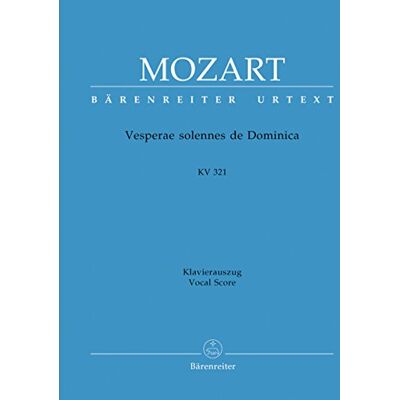 Mozart Vesperae solennes de Dominica K.321 (Vocal Score) - Publicité Mozart Vesperae solennes de Dominica K.321 (Vocal Score) - Publicité