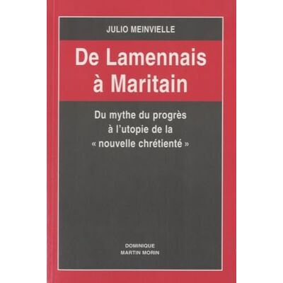 Meinvielle, Julio Lamennais a Maritain - Publicité Meinvielle, Julio Lamennais a Maritain - Publicité