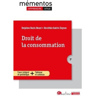 Bazin-Beust, Delphine Droit de la consommation: Cours intégral et synthétique + Tableaux et schémas - Publicité Bazin-Beust, Delphine Droit de la consommation: Cours intégral et synthétique + Tableaux et schémas - Publicité