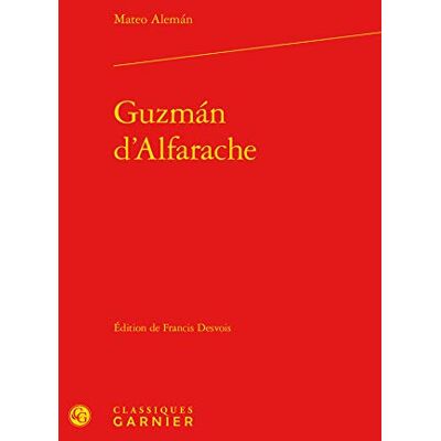 Alemán, Mateo Guzmán d'Alfarache - Publicité Alemán, Mateo Guzmán d'Alfarache - Publicité
