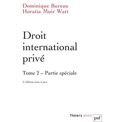 Bureau, Dominique Droit international privé. Tome 2 - Publicité Bureau, Dominique Droit international privé. Tome 2 - Publicité