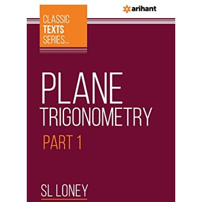 Loney, SL Plane Trigonometry Part-1 - Publicité Loney, SL Plane Trigonometry Part-1 - Publicité