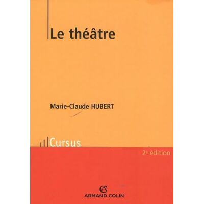Hubert, Marie-Claude Le théâtre - Publicité Hubert, Marie-Claude Le théâtre - Publicité