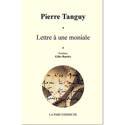 Tanguy, Pierre Lettre à une moniale - Publicité Tanguy, Pierre Lettre à une moniale - Publicité