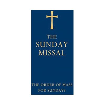 Collins The Sunday Missal (Blue edition): The New Translation of the Order of Mass for Sundays - Publicité Collins The Sunday Missal (Blue edition): The New Translation of the Order of Mass for Sundays - Publicité