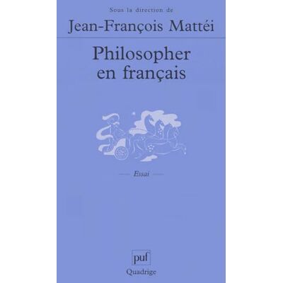 Collectif Philosopher en français : Langue de la philosophie et langue nationale - Publicité Collectif Philosopher en français : Langue de la philosophie et langue nationale - Publicité