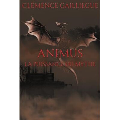 Gailliegue, Clémence Animus: La puissance du mythe - Publicité Gailliegue, Clémence Animus: La puissance du mythe - Publicité