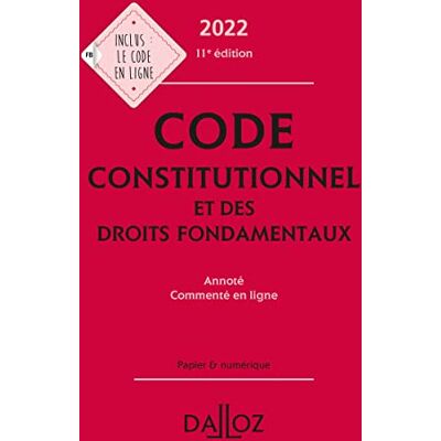 De Gaudemont, Christelle Code constitutionnel et des droits fondamentaux 2022 annoté et commenté en ligne 11e ed. Publicité De Gaudemont, Christelle Code constitutionnel et des droits fondamentaux 2022 annoté et commenté en ligne 11e ed. Publicité