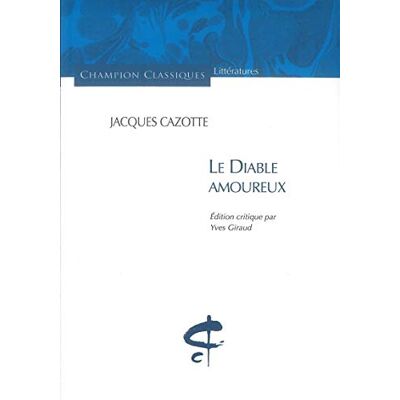 Cazotte, Jacques Le Diable amoureux - Publicité Cazotte, Jacques Le Diable amoureux - Publicité