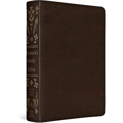 Holy Bible: Esv Women's Study Bible, Deep Brown, Trutone - Publicité Holy Bible: Esv Women's Study Bible, Deep Brown, Trutone - Publicité