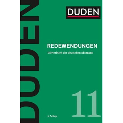 Der Duden in 12 Banden: 11 Redewendungen Worterbuch der deutschen Idiomatik - Publicité Der Duden in 12 Banden: 11 Redewendungen Worterbuch der deutschen Idiomatik - Publicité