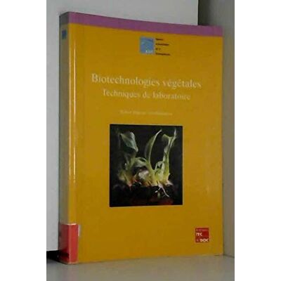 Haïcour, Robert Biotechnologies végétales: Techniques de laboratoire - Publicité Haïcour, Robert Biotechnologies végétales: Techniques de laboratoire - Publicité
