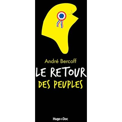Bercoff, André Le retour des peuples - Publicité Bercoff, André Le retour des peuples - Publicité