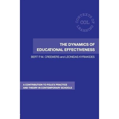 Creemers, Bert The Dynamics of Educational Effectiveness: A Contribution to Policy, Practice and Theory in Contemporary Schools - Publicité Creemers, Bert The Dynamics of Educational Effectiveness: A Contribution to Policy, Practice and Theory in Contemporary Schools - Publicité