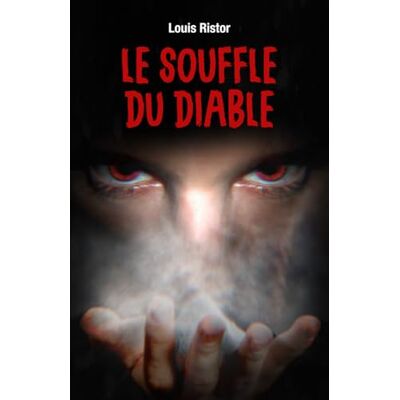 Ristor, Louis Le Souffle du Diable - Publicité Ristor, Louis Le Souffle du Diable - Publicité