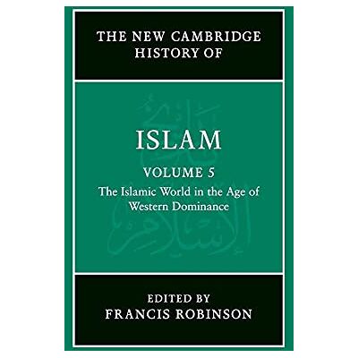 The New Cambridge History of Islam - Publicité The New Cambridge History of Islam - Publicité