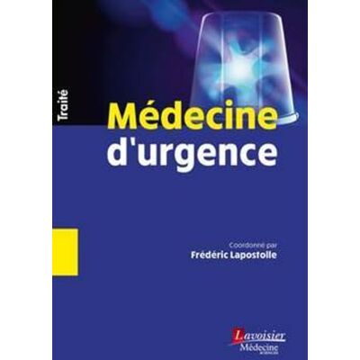 DESLANDES, Jean-Claude Médecine d'urgence: Traité - Publicité DESLANDES, Jean-Claude Médecine d'urgence: Traité - Publicité