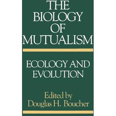 The Biology of Mutualism: Ecology and Evolution - Publicité The Biology of Mutualism: Ecology and Evolution - Publicité