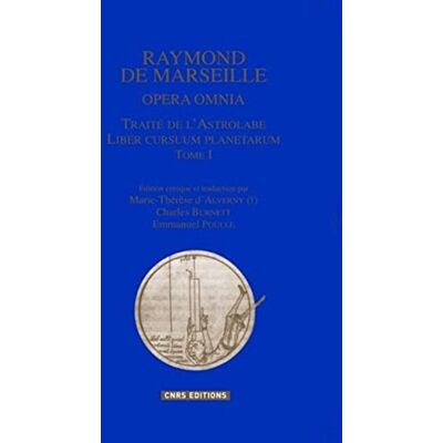 Collectif Opéra omnia T 1 Traité de l'astrolabe-Liber cursuum planetarum - Publicité Collectif Opéra omnia T 1 Traité de l'astrolabe-Liber cursuum planetarum - Publicité