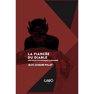 La fiancée du diable: nouvelles fantastiques allemandes - Publicité La fiancée du diable: nouvelles fantastiques allemandes - Publicité