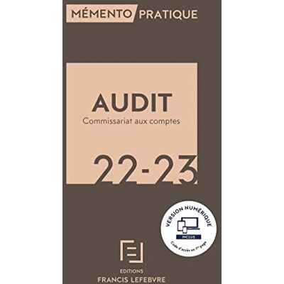 Redaction Francis Lefebvre, Francis Lefebvre Audit et commissariat aux comptes 2022-2023 - Publicité Redaction Francis Lefebvre, Francis Lefebvre Audit et commissariat aux comptes 2022-2023 - Publicité