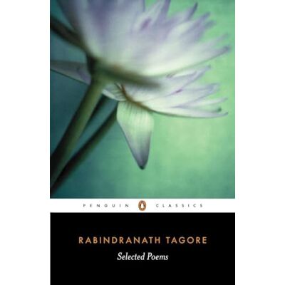 Tagore, Rabindranath Selected Poems - Publicité Tagore, Rabindranath Selected Poems - Publicité