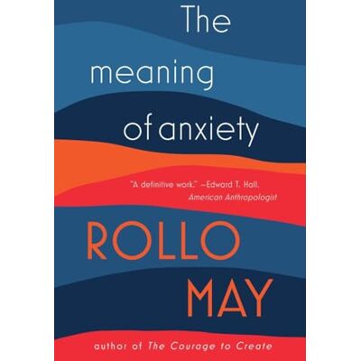 May, Rollo The Meaning of Anxiety - Publicité May, Rollo The Meaning of Anxiety - Publicité