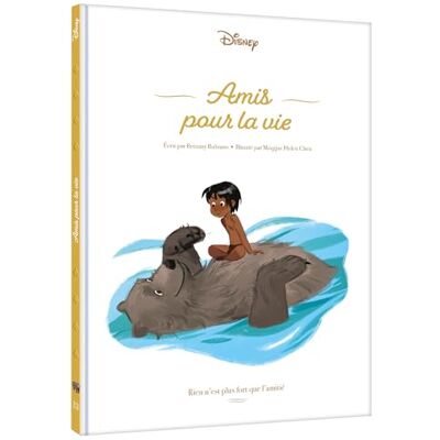 Rubiano, Brittany LE LIVRE DE LA JUNGLE Amis pour la vie Rien n'est plus fort que l'amitié Disney - Publicité Rubiano, Brittany LE LIVRE DE LA JUNGLE Amis pour la vie Rien n'est plus fort que l'amitié Disney - Publicité