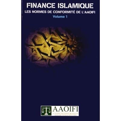 EDITIONS ESKA FINANCE ISLAMIQUE LES NORMES DE CONFORMITES DE L'AAOIFI VOLUME 1 BROCHEE - Publicité EDITIONS ESKA FINANCE ISLAMIQUE LES NORMES DE CONFORMITES DE L'AAOIFI VOLUME 1 BROCHEE - Publicité