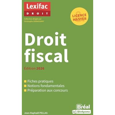 Pellas, Jean-Raphaël Droit fiscal: Édition 2026 - Publicité Pellas, Jean-Raphaël Droit fiscal: Édition 2026 - Publicité