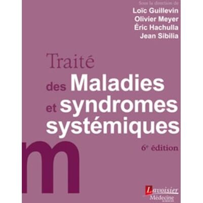 HACHULLA, Éric Traité des Maladies et syndromes systémiques (6° Éd.) - Publicité HACHULLA, Éric Traité des Maladies et syndromes systémiques (6° Éd.) - Publicité