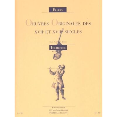 Fleury, Louis (compo OEUVRES ORIGINALES DES 17EME ET 18EME SIECLES VOLUME 1 FLUTE ET BASSE CONTINUE - Publicité Fleury, Louis (compo OEUVRES ORIGINALES DES 17EME ET 18EME SIECLES VOLUME 1 FLUTE ET BASSE CONTINUE - Publicité