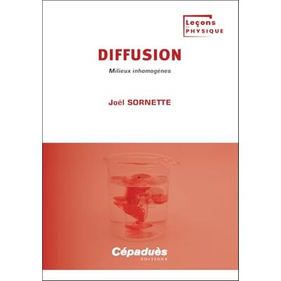 Sornette, Joël Diffusion. Milieux inhomogènes - Publicité Sornette, Joël Diffusion. Milieux inhomogènes - Publicité
