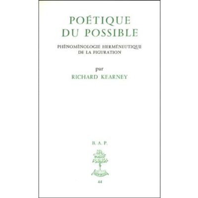 Kearney, Richard BAP n°44 Poétique du possible - Publicité Kearney, Richard BAP n°44 Poétique du possible - Publicité